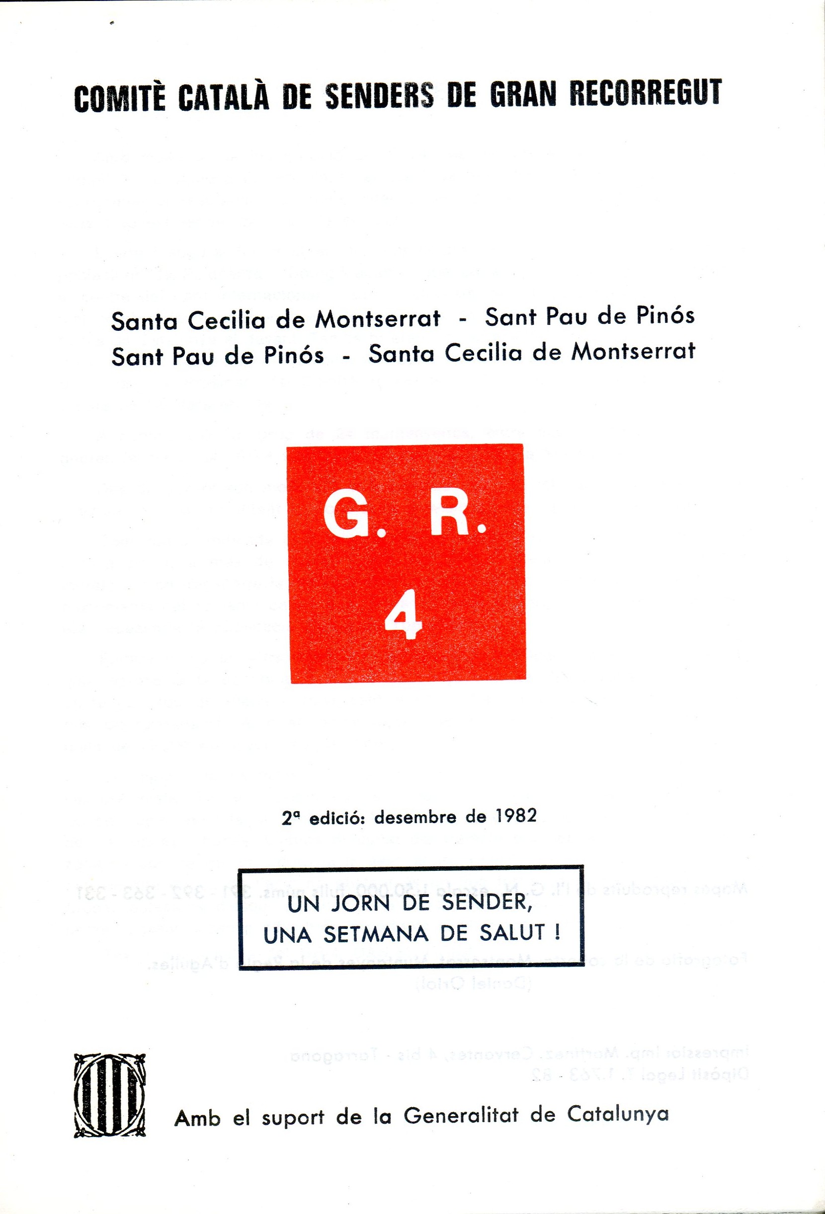 G.R. 4 : Santa Cecília de Montserrat  - Sant Pau de Pinós : Sant pau de Pinós - Santa Cecília de Montserrat - Miniatura 2